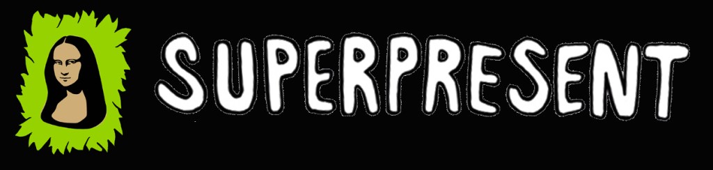 Superpresent